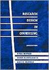 Research Design in Counseling, (0534345174), P. Paul Heppner 