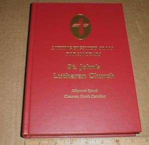   Lutheran Church Conover NC 200 Year History North Carolina 1998 book