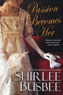 passion becomes her shirlee busbee paperback $ 14 49 buy