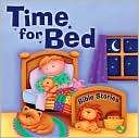 Time for Bed Bible Stories Juliet David
