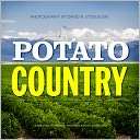 Potato Country David R. Stoecklein