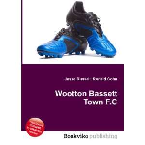  Wootton Bassett Town F.C. Ronald Cohn Jesse Russell 