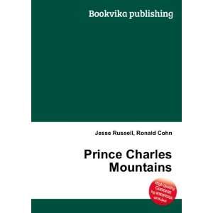  Prince Charles Mountains Ronald Cohn Jesse Russell Books