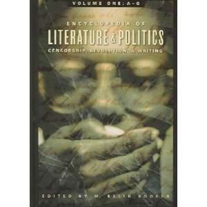   Encyclopedia Of Literature And Politics M. Keith (EDT) Booker Books