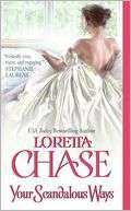   Your Scandalous Ways by Loretta Chase, HarperCollins 