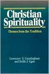 Christian Spirituality Themes from the Tradition, (0809136600 