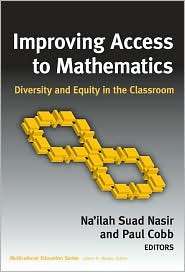 Improving Access to Mathematics Diversity and Equity in the Classroom 