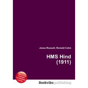  HMS Hind (1911) Ronald Cohn Jesse Russell Books