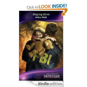 Staying Alive (Intrigue) Debra Webb  Kindle Store