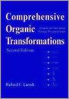 Comprehensive Organic Transformations A Guide to Functional Group 