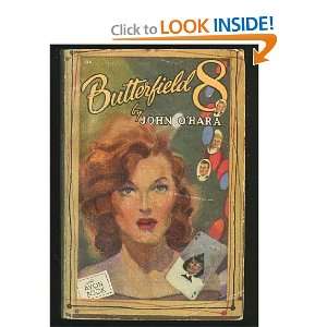  Butterfield 8 John OHara Books