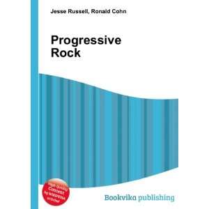  Progressive Rock Ronald Cohn Jesse Russell Books