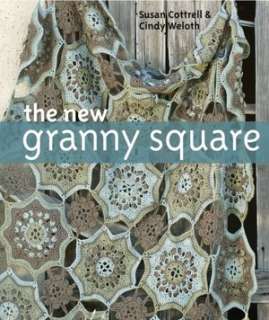   Granny Square by Susan M. Cottrell, Sterling Publishing  Hardcover
