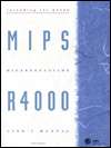 Mips R4000 Users Manual, (0131059254), Silicon Graphics Inc 