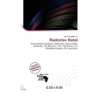 Radoslav Batak (9786200609694) Jerold Angelus Books