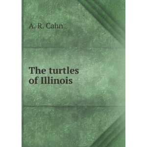  The turtles of Illinois; Alvin R. Cahn Books