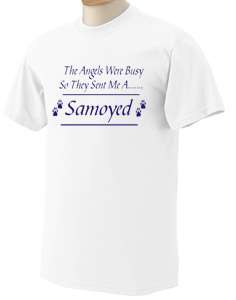 Angels sent me a Samoyed Dog Printed White T Shirt Ladies Men’s S M 