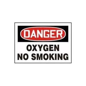  DANGER OXYGEN NO SMOKING 7 x 10 Dura Plastic Sign