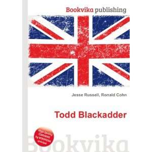  Todd Blackadder Ronald Cohn Jesse Russell Books