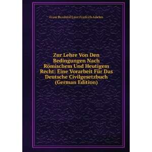   Edition) Franz Burchard Ernst Friedrich Adickes  Books