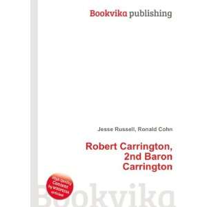   Carrington, 2nd Baron Carrington Ronald Cohn Jesse Russell Books