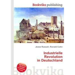   Revolution in Deutschland Ronald Cohn Jesse Russell Books