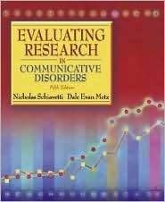 Evaluating Research in Communicative Disorders, (0205449611), Nicholas 