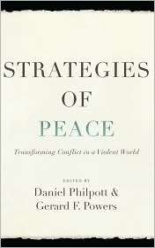 Strategies of Peace, (0195395913), Daniel Philpott, Textbooks   Barnes 