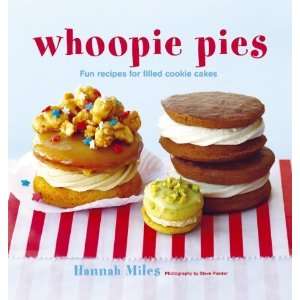  HardcoverWhoopie Pies Fun Recipes for Filled Cookie 