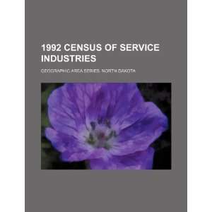 1992 census of service industries. Geographic area series. North 