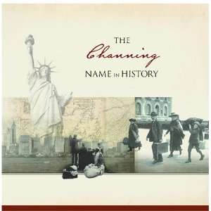  The Channing Name in History Ancestry Books