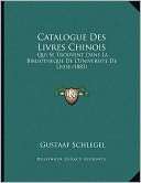 Catalogue Des Livres Chinois Gustaaf Schlegel