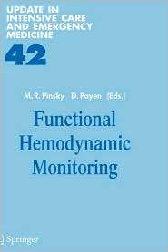 Functional Hemodynamic Monitoring, (3540229868), Michael R. Pinsky 