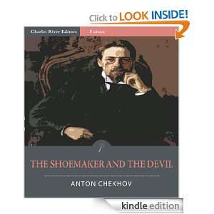 The Shoemaker and the Devil (Illustrated) Anton Chekhov, Charles 