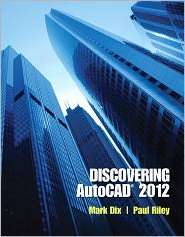   AutoCAD 2012, (0132658240), Mark Dix, Textbooks   