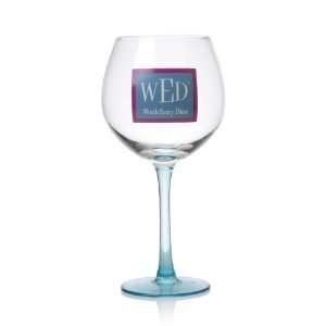  Slant Fine Whines 20 Ounce Wed Worth Every Dime Wine Glass 
