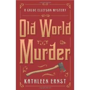   Murder (A Chloe Ellefson Mystery) [Paperback] Kathleen Ernst Books