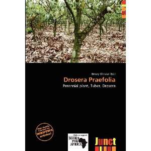  Drosera Praefolia (9786138476290) Emory Christer Books