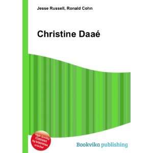  Christine DaaÃ© Ronald Cohn Jesse Russell Books