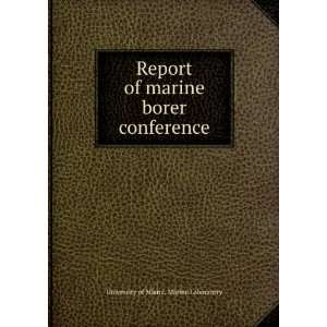  Report of Marine Borer Conference Fla. 1952  William Clapp 