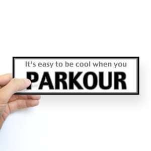  Parkour Sports Bumper Sticker by  Arts, Crafts 