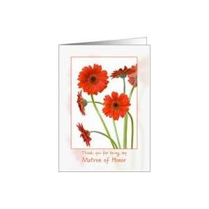  Thank you for being my matron of honor   orange gerbera 