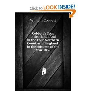   of England In the Autumn of the Year 1832 William Cobbett Books