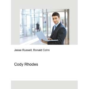  Cody Rhodes Ronald Cohn Jesse Russell Books