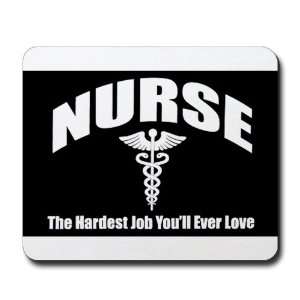  Mousepad (Mouse Pad) Nurse The Hardest Job Youll Ever 