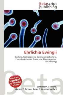   Ehrlichia Ewingii by Lambert M. Surhone, Betascript 