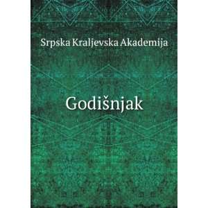  GodiÅ¡njak Srpska Kraljevska Akademija Books