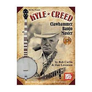  Kyle Creed   Clawhammer Banjo Master Book/CD Set Musical 