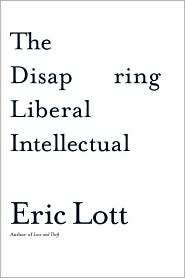   Intellectual, (0465041868), Eric Lott, Textbooks   