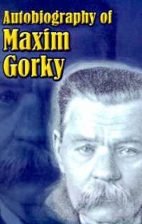   The Collected Short Stories Of Maxim Gorky by Maxim 